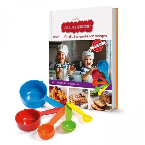 Kinderleichte Becherküche - Band 1 Set mit 5 Messbecher + Rezeptbuch -Für die Backprofis von morgen