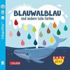 Baby Pixi (unkaputtbar) 93: Blauwalblau und andere tolle Farben