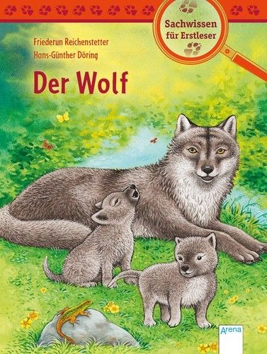 Der Wolf Sachwissen für Erstleser
