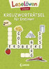 Leselöwen Kreuzworträtsel für Erstleser - 1. Klasse (Hellgrün) Leselöwen Kreuzworträtsel für Erstle