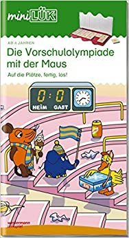 Mini LÜK Die Vorschulolympiade mit der Maus - Kindergarten/Vorschule