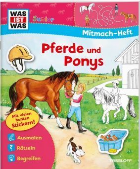 WAS IST WAS Junior Mitmach-Heft. Pferde und Ponys