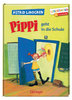 Pippi geht in die Schule Lesestarter. 2. Lesestufe