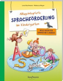 Alltagsintegrierte Sprachförderung im Kindergarten