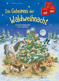 Das Geheimnis der Waldweihnacht Ein Adventskalender mit 24 Büchlein