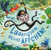 Laaangsam, kleines Äffchen! Bilderbuch über Achtsamkeit für Kinder ab 4 Jahren
