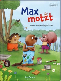 Max motzt Eine Freundschaftsgeschichte