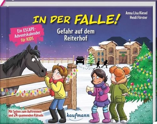 In der Falle! Gefahr auf dem Reiterhof - Ein Escape-Adventskalender für Kids Mit Seiten zum Auftrenn