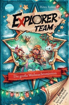Die große Weihnachtsmission / Explorer Team