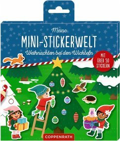 Meine Mini-Stickerwelt - Weihnachten bei den Wichteln Mit über 50 Glitzer-Stickern