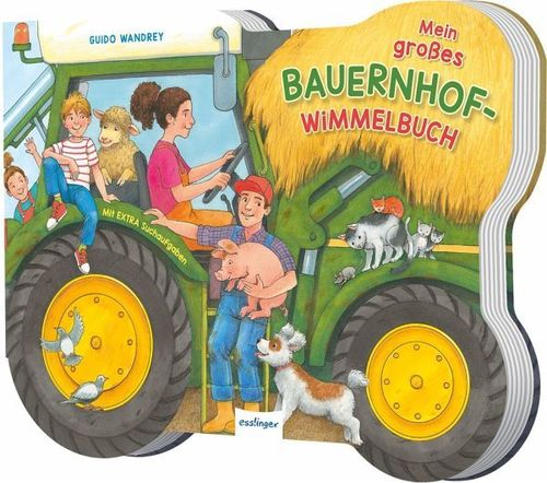 Mein großes Bauernhof-Wimmelbuch Pappbilderbuch in der Form eines Traktors für Kinder ab 3