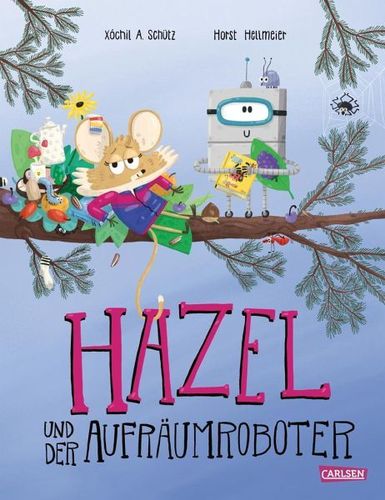 Hazel und der Aufräumroboter Bilderbuch ab 3 Jahren Hilft, Kinder zum Aufräumen zu ermuntern